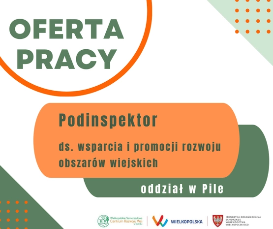 Nabór na stanowisko Podinspektora ds. wsparcia i promocji rozwoju obszarów wiejskich