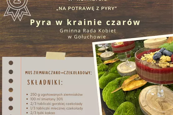 „Pyra w krainie czarów”      II miejsce