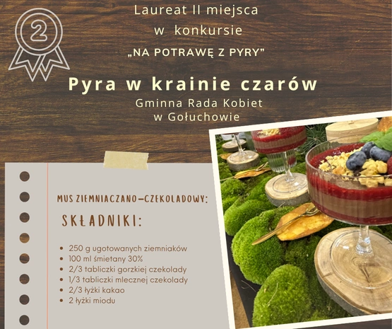 „Pyra w krainie czarów”      II miejsce